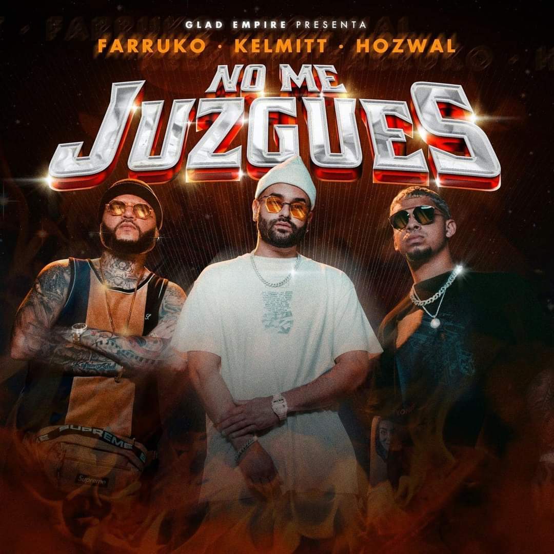 Farruko Kelmitt Hozwal No Me Juzgues