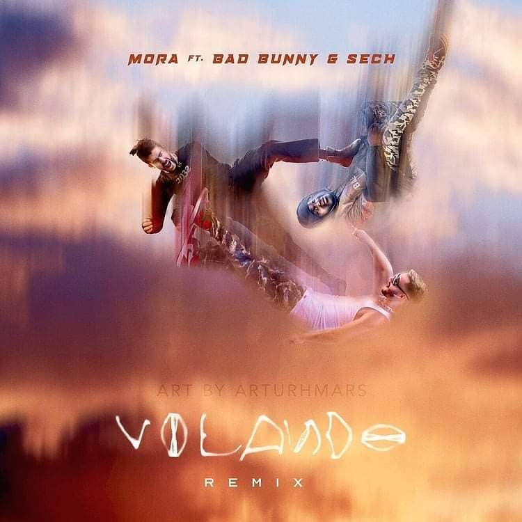 Mora, Bad Bunny, Sech - Volando - Remix